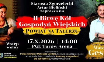 II EDYCJA „BITWY KÓŁ GOSPODYŃ WIEJSKICH – POWIAT NA TALERZU”