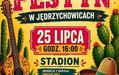 Meksykański Festyn w Jędrzychowicach