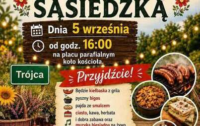 Zdjęcie do Biesiada sąsiedzka w Tr&oacute;jcy