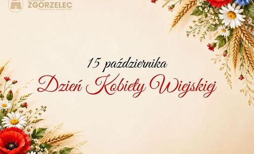 15 października - Dzień Kobiety Wiejskiej