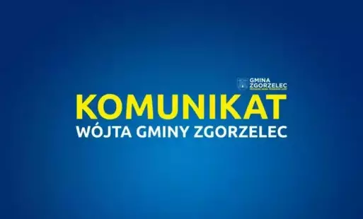 Zdjęcie do KOMUNIKAT W&Oacute;JTA