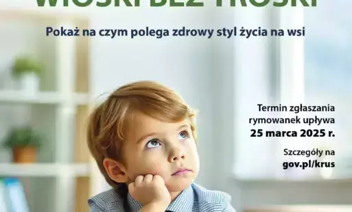 Zdjęcie do VI Og&oacute;lnopolski Konkurs dla Dzieci na Rymowankę o Bezpieczeństwie w Gospodarstwie Rolnym pod hasłem &bdquo;Wioski bez troski&rdquo;