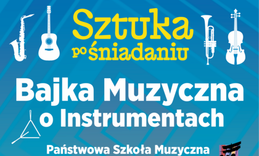 Bajka Muzyczna o Instrumentach
