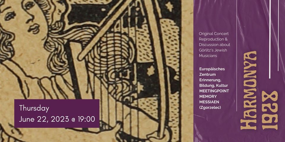 HARMONYA 1928: oryginalna reprodukcja koncertu połączona z dyskusją o żydowskich muzykach w Görlitz